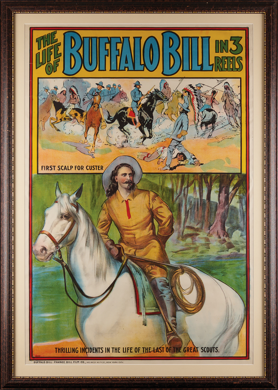 Lot 6170 William F. 'Buffalo Bill' Cody: The Life of Buffalo Bill Movie Poster (c. 1912)