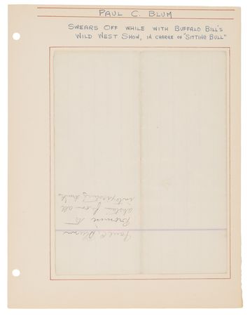 Lot #6161 Paul Blum Autograph Document Signed Twice - Agreeing to Sobriety “while with the Buffalo Bill Wild West Show, or while in charge of Sitting Bull” - Image 3