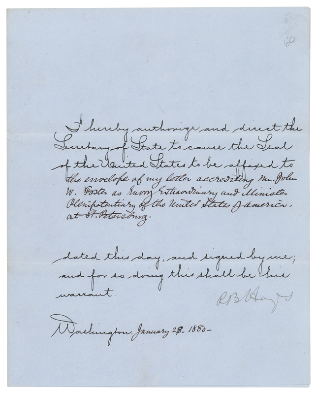 Lot 163 Rutherford B. Hayes Document Signed as President, Appointing John W. Foster as Minister to Russia