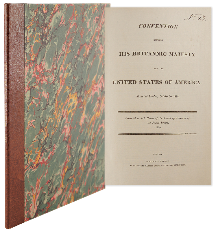 Lot 124 [Great Britain and United States] Treaty Establishing the Northwest Boundary Between Canada and the United States (1819)