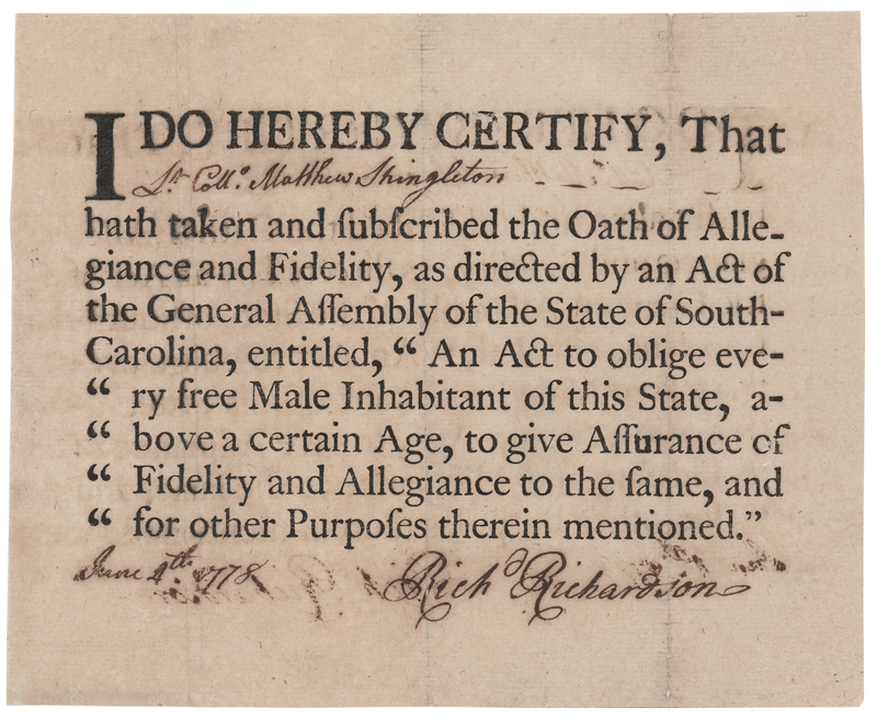 Lot 238 South Carolina War-Dated 'Oath of Allegiance' Signed by Richard Richardson (1778)