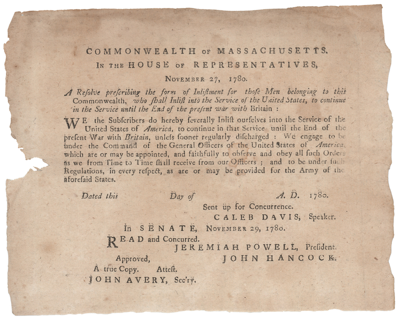 Lot 97 John Hancock: Massachusetts Enlistment Broadside Vowing Service “Until the End of the Present War with Britain” (1780)