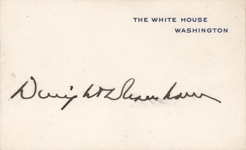 Lot 47 Dwight D. Eisenhower Signed White House Card