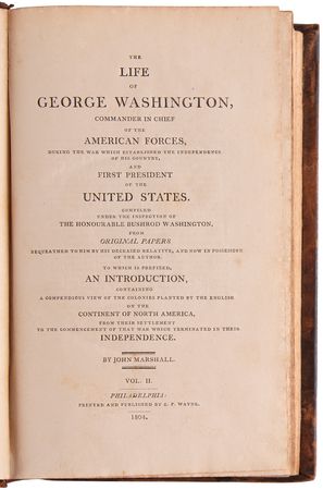 Lot #2 George Washington: The Life of Washington by John Marshall (First Edition, Five Volumes) - Image 3