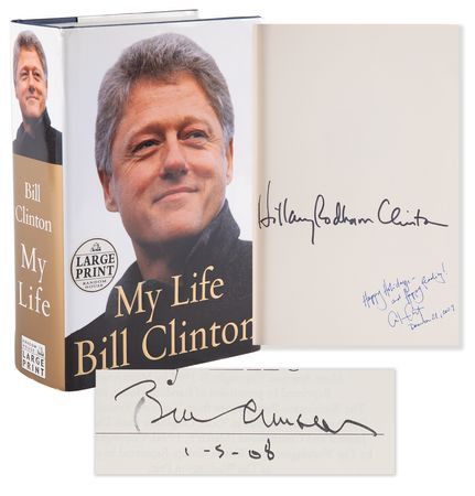 Lot #83 Bill, Hillary, and Chelsea Clinton Signed Book - My Life - Image 1