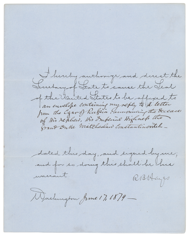 Lot 45 Rutherford B. Hayes Document Signed as President, Sending a Letter to the Czar of Russia