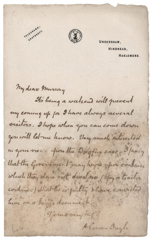 Lot 285 Arthur Conan Doyle Autograph Letter Signed on the Dreyfus Affair