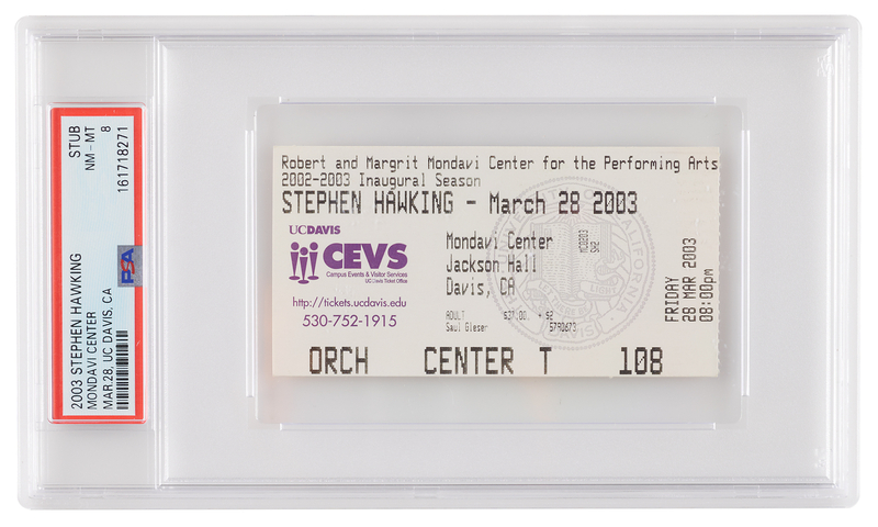 Lot 102 Stephen Hawking 2003 Robert and Margrit Mondavi Center Lecture Ticket Stub - PSA NM-MT 8