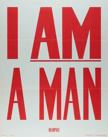 Lot #86 Civil Rights: Original 1968 'I Am A Man'