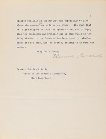 Lot #5023 Theodore Roosevelt Typed Letter Signed on the USS Maine Disaster, Written Thirteen Days After the Explosion (February 28, 1898) - “It certainly is possible that the ship was blown up by a mine