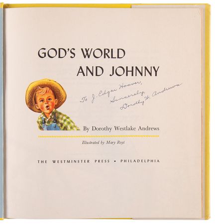 Lot #437 J. Edgar Hoover's (2) Children's Presentation Books from Dorothy Westlake Andrews - Image 2