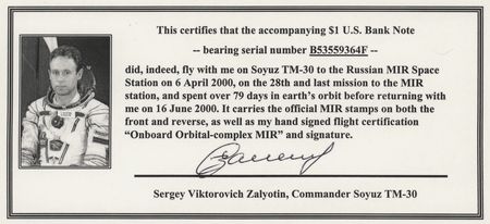 Lot #6477 Soyuz TM-30/MIR-28 Flown $1 Dollar Bill, Signed by Sergey Zalyotin - Image 3