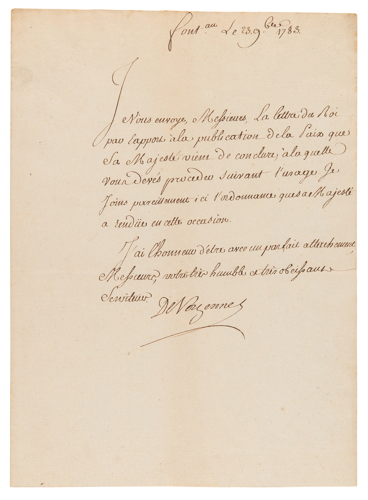 Lot 339 Charles Gravier, comte de Vergennes Letter Signed, Directing the Publication of the 1783 Treaty of Versailles, Ending the Revolutionary War as Part of the Peace of Paris
