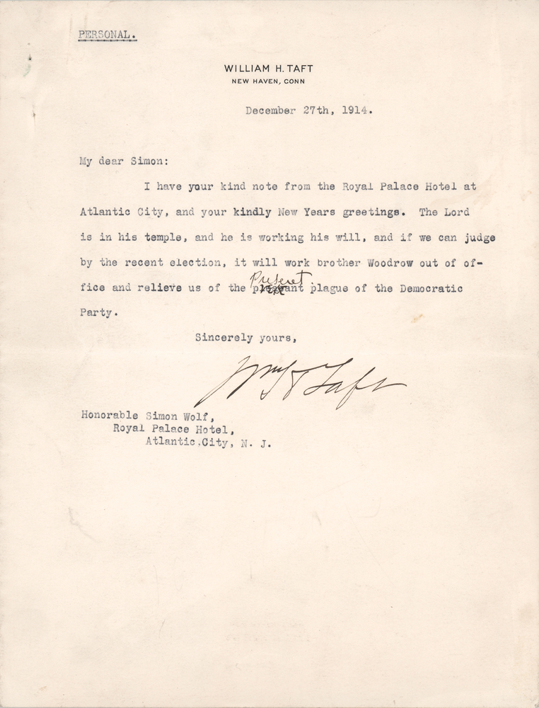 Lot 53 William H. Taft Typed Letter Signed on Woodrow Wilson - “Relieve us of the present plague of the Democratic Party”