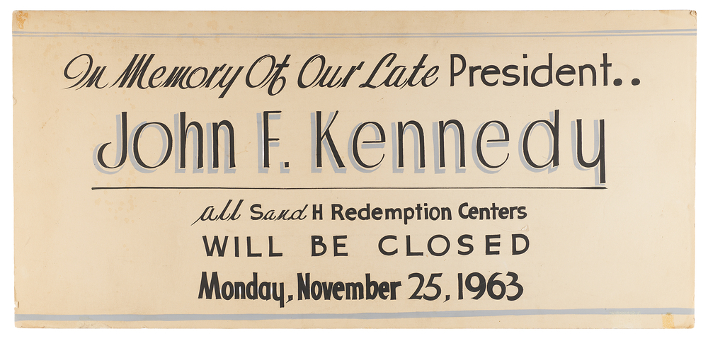 Lot 102 John F. Kennedy 1963 Memorial Sign: 
