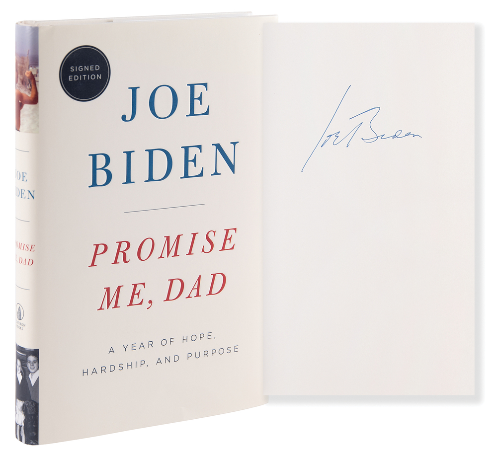 Lot 251 Joe Biden Signed Book - Promise Me, Dad