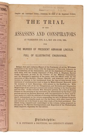 Lot #445 The Trial of the Assassins and Conspirators at Washington, D.C., May and June 1865, for the Murder of President Abraham Lincoln (T. B. Peterson & Brothers, 1865) - Image 2