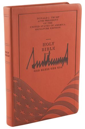 Lot #243 Donald Trump Signed Holy Bible - 'Signature Edition' - Image 1
