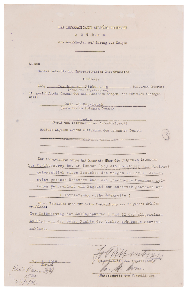Lot 7121 Joachim von Ribbentrop Document Signed at Nuremberg, Seeking the Controversial Duke of Buccleuch as a Defense Witness