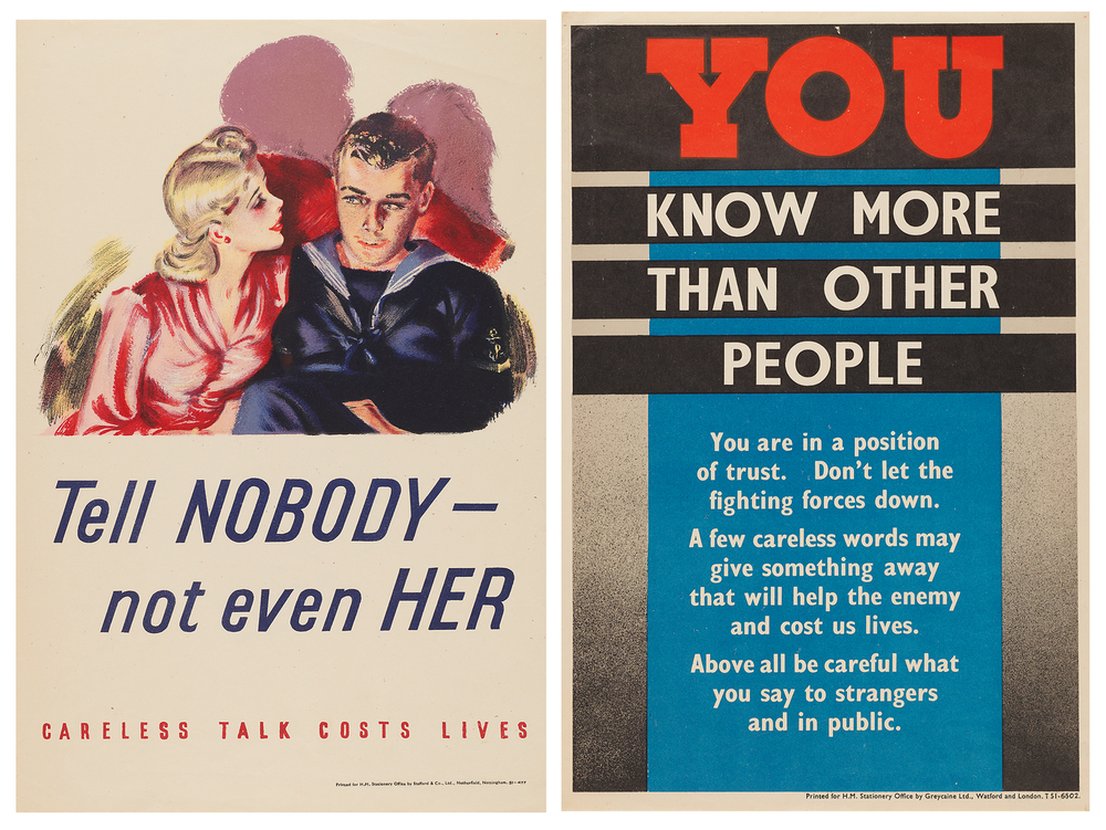 Lot 7247 British WWII (2) Information Security Posters: ‘Tell Nobody, Not Even Her’ and ‘You Know More Than Other People’ - Each 10˝ x 15˝