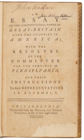 Lot #8002 John Dickinson: An Essay on the Constitutional Power of Great-Britain over the Colonies in America (First Edition, 1774) - Image 2